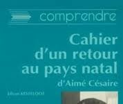 Vieux coin de la littérature: Cahier d’un retour au pays natal de Aimé Césaire, un classique à revisiter