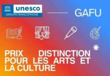 Distinction du Groupe des Ambassadeurs Francophones de l’UNESCO L’appel à candidatures lancé à l’endroit des acteurs